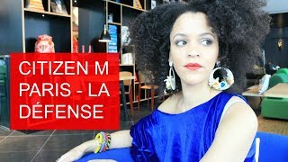Hotel Review Citizenm Boutique Hotel, Paris La Défense 16 Reasons Why Its My Favorite Hotel
