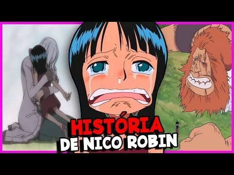 One Piece: A História de Vida de Nico Robin, Explicada