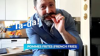 How to prepare Pommes Frites by Chef Patrice Clemencet [TOF S2]