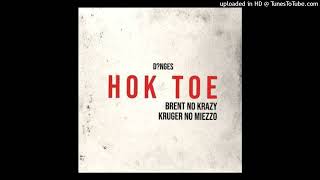 Brent no Krazy & Kruger no Miezzo - Hok Toe
