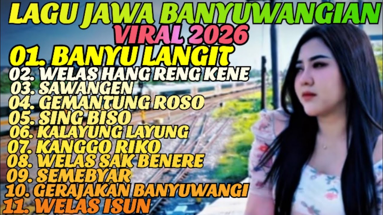 LAGU JAWA BANYUWANGIAN TERPOPULER VIRAL 2026 ‼️ ENAK E POL LOOR COCOK BUAT TEMAN PERJALANAN 