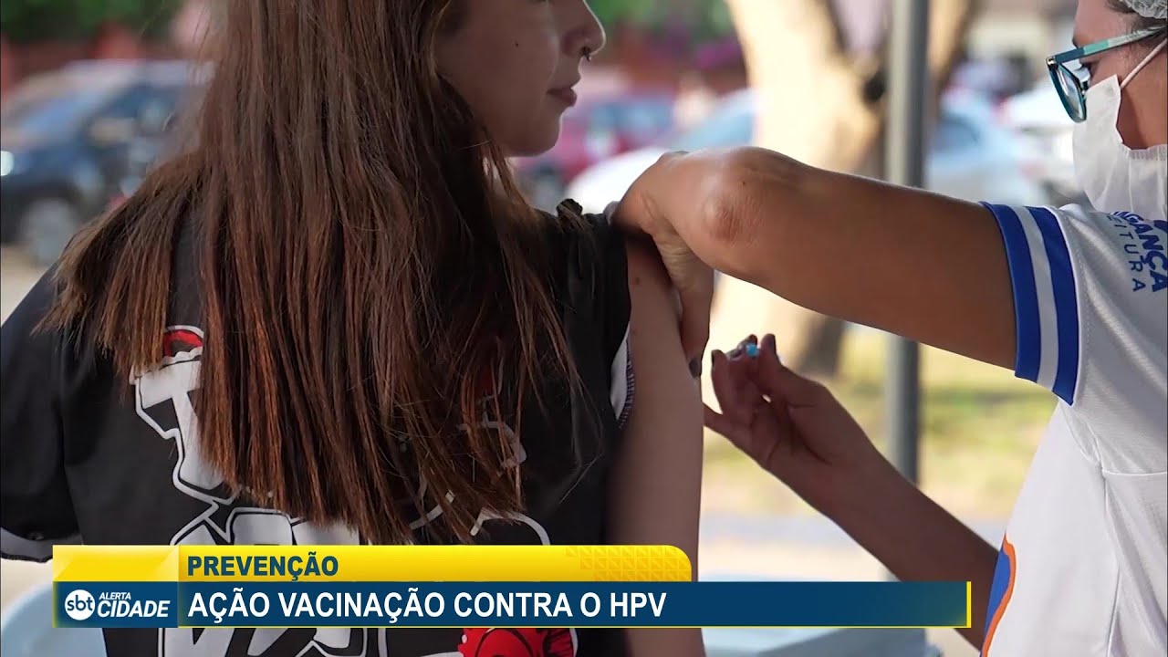 PREVENÇÃO: AÇÃO VACINAÇÃO CONTRA O HPV
