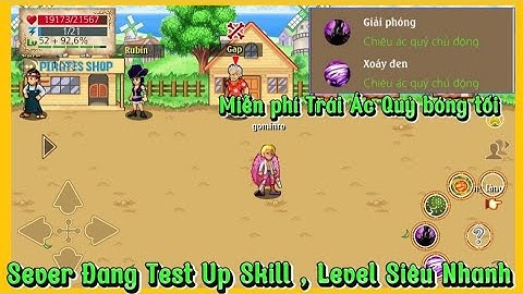 HTTH Lậu Mới Mở Test Up Skill Level Siêu Nhanh Miễn phí Trái Bóng tối Và Nhiều Thời trang Siêu Vip