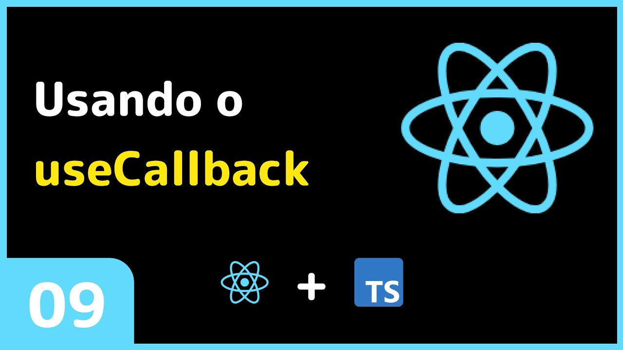 Curso de react: Aula 09 - Usando o useCallback - YouTube