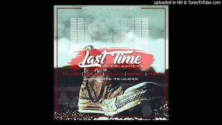 T.H.A.B.O , SKAZZO , COLOZA , BAPSTA & P MAG - LAST TIME! (Prod.Suffocate)