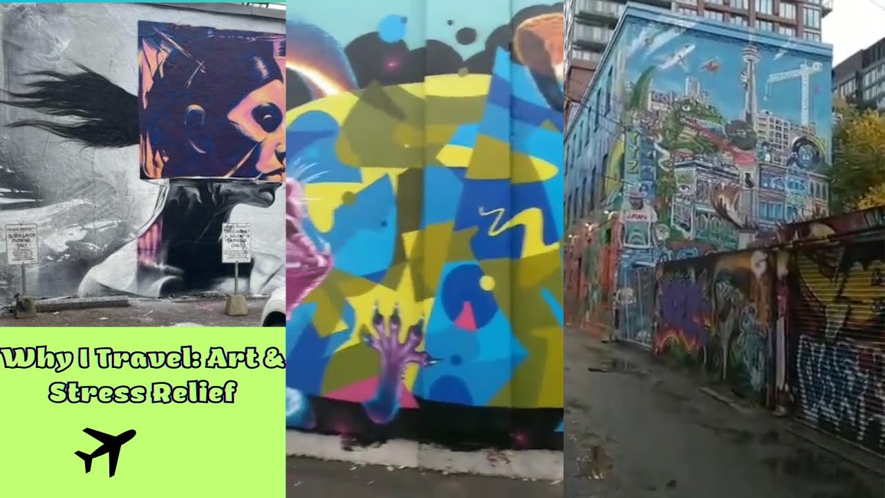 5 minute STRESS RELIEF TRAVEL l VIDEO: Exploring Toronto's Graffiti Alley 