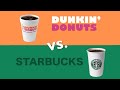 Starbucks vs Dunkin - Which Is Better? #starbucksvsdunkindonuts