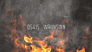 Wahnsinn - 05415