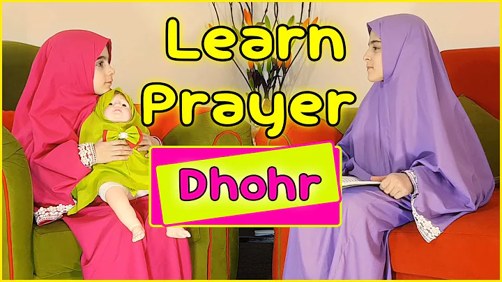 Learn Prayer Salat Al Dhohr for kids - how to pray...