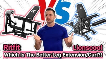 The Ritfit VS The Lionscool Leg Extension/Curl. Which One Should You Choose?!
