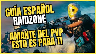 ✅ RAIDZONE - Explicado Fácil - PVP - Guía Once Human