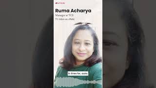 'Now I Can Plan My Day” – Ruma Acharya, TCS