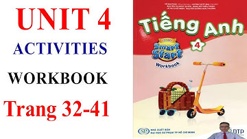 Tiếng Anh lớp 4, I learn smart start 4, Workbook Unit 4 ACTIVITIES // Mr DongAV