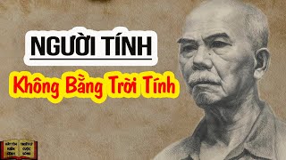 Người Tính Không Bằng Trời Tính - Triết Lý Cuộc Sống