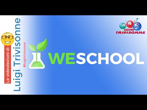 WESCHOOL - Come registrarsi con il computer e con lo smartphone - Guida per genitori e alunni