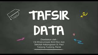 MATEMATIK TAHUN 6 - Tafsir Data