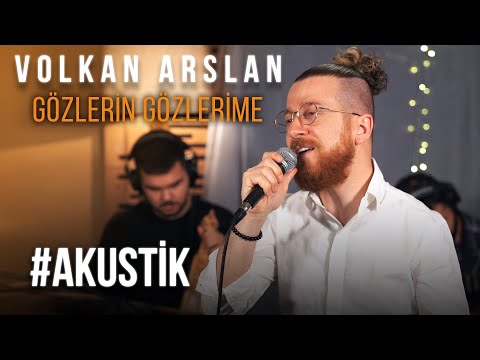 Volkan Arslan - Gözlerin Gözlerime (Akustik Cover)