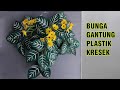 Bunga Gantung - Bunga Hiasan Dinding Plastik Kresek | Hanging Flowers - Plastic Wall Flower Crackle