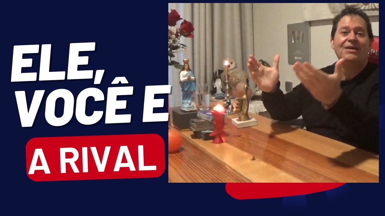 Ele, a rival e você! Com quem ele segue o futuro?