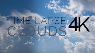 CLOUDS TIME LAPSE 4K