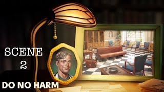 Do No Harm Secrets Event SCENE 2 - Hospital Lobby. No loading screens. June’s Journey, Repeat Event