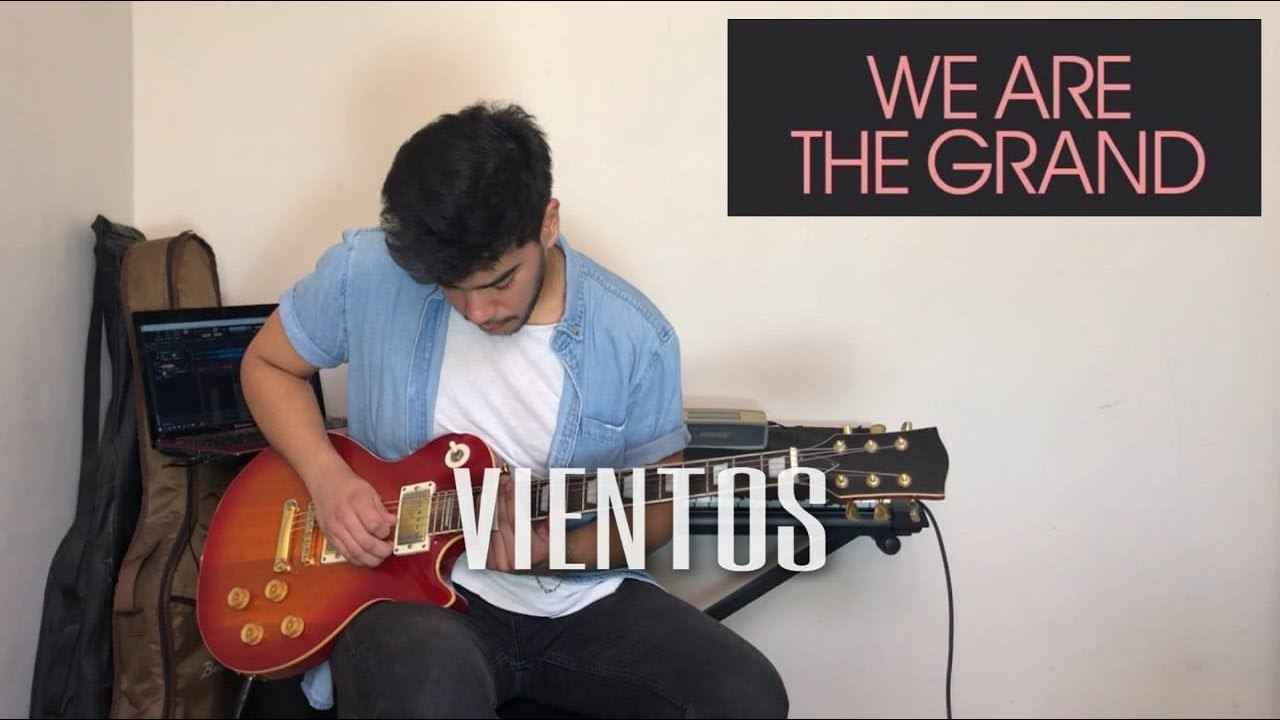 Vientos - We Are The Grand (Cover Guitarra)