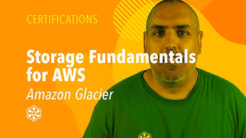 Amazon Glacier - AWS Storage Fundamentals | Cloud Academy