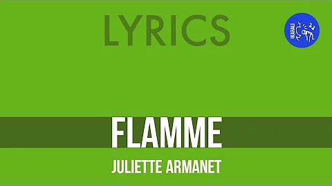 Ⓛ Flamme, Juliette Armanet [Lyrics]