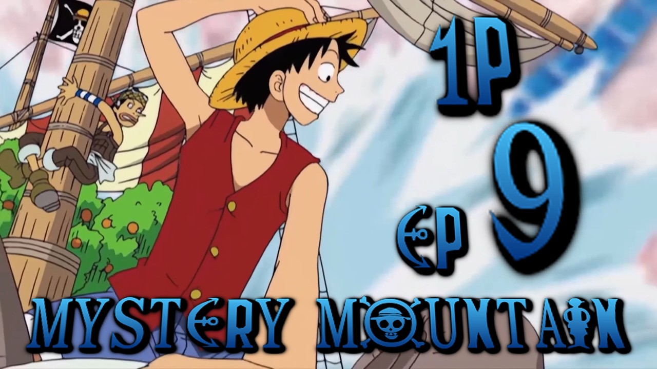 One P Ep 9 Season 2 (One Piece Abridged) Mystery Mountain