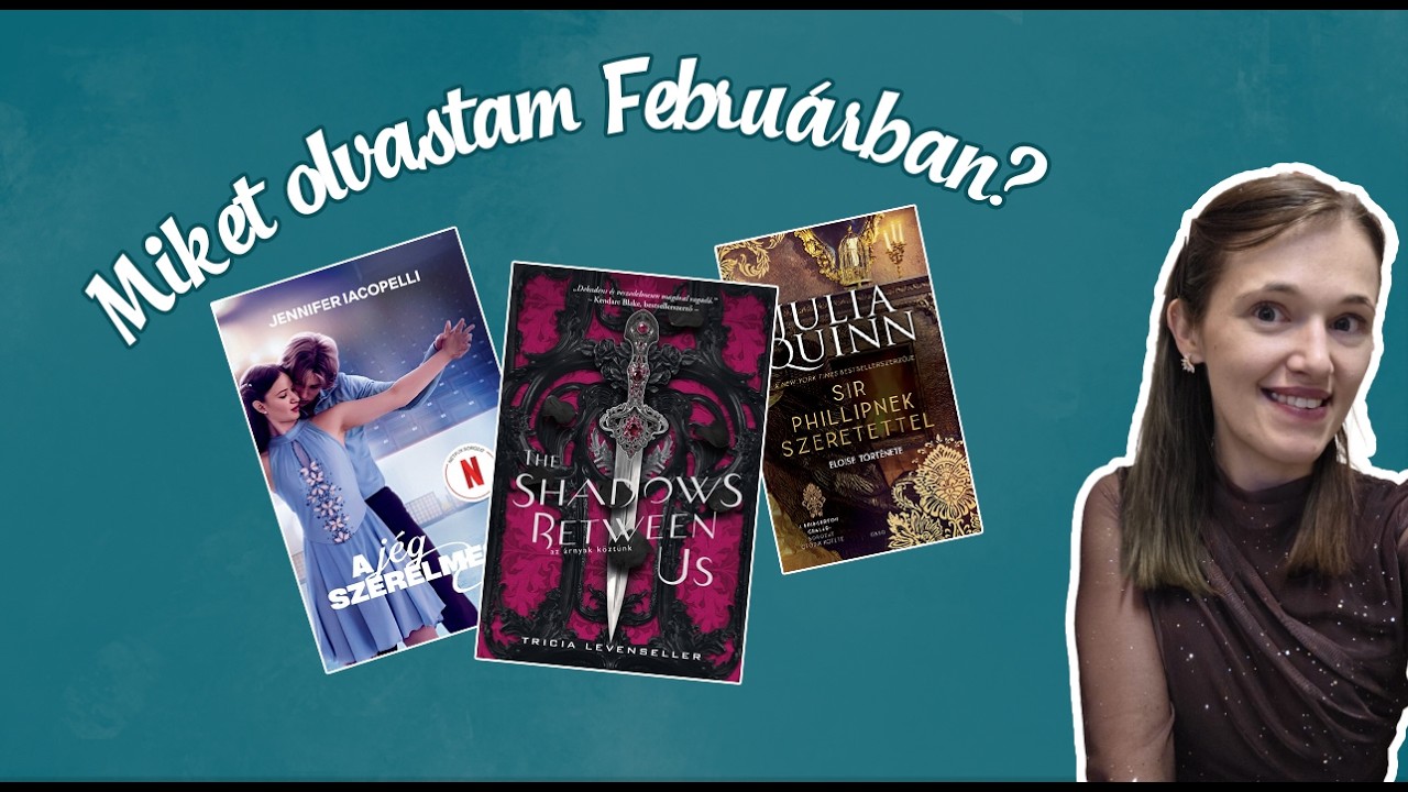Mit olvastam Februárban? ✨Februári wrap up - 2026