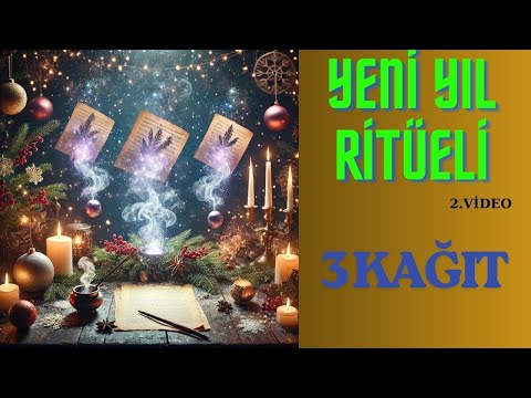 Yeni Yıl İçin En Güçlü Manifestasyon: 3 Kâğıt Ritüeli  Eskiyi Bırak, Yeniyi Çağır!