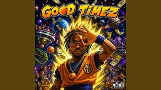 Good Timez - YouTube