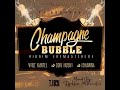 Champagne Bubble Riddim (Requested Mix) Vybz Kartel, Ishawna & Don Husky - DJ Hope Mathematics