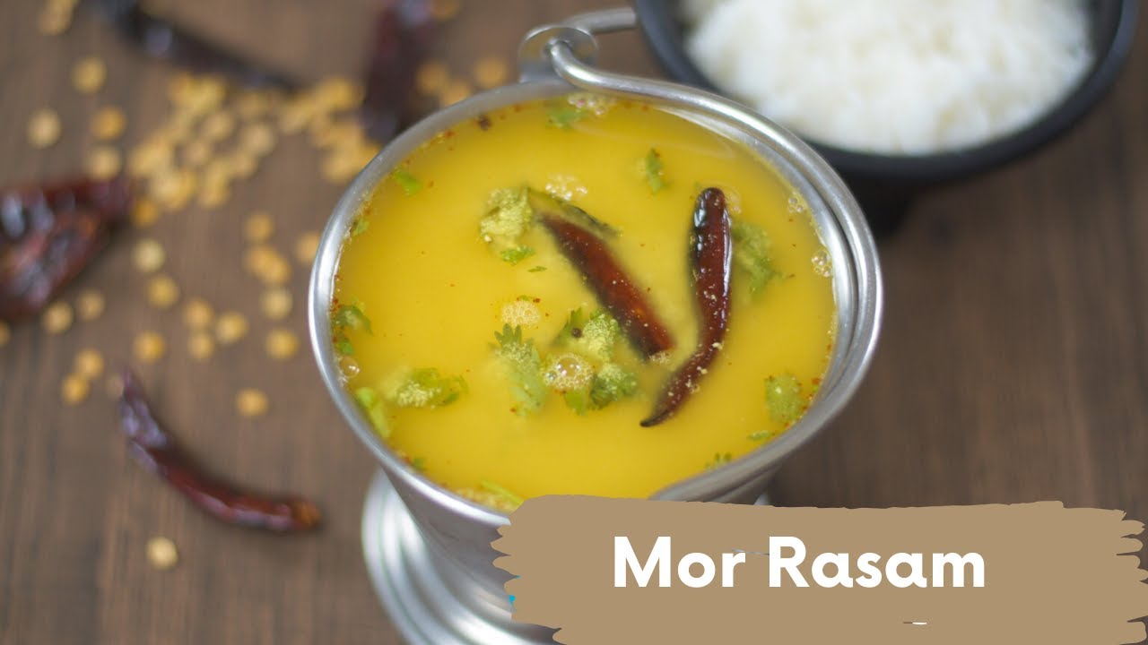 Mo Rasm Mor Rasam Recipe | Buttermilk Rasam Recipe - YouTube