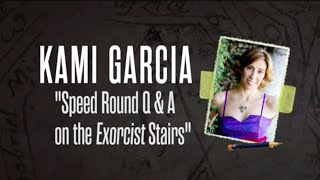 Kami Garcia Speed Round Q&A On The Exorcist Stairs