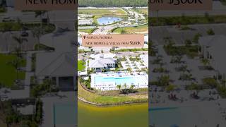 New Construction Homes &amp; Villas in Naples, Florida at Seven Shores, 9 Miles to Downtown 5th Ave 🌅