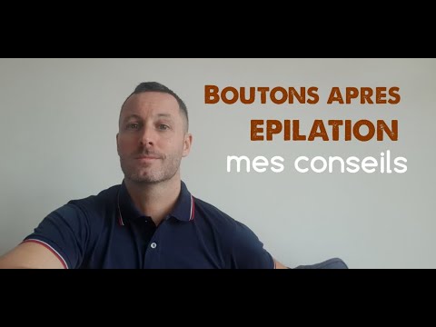 Vidéo: Irritation Cutanée Après L'épilation, Que Dois-je Faire?
