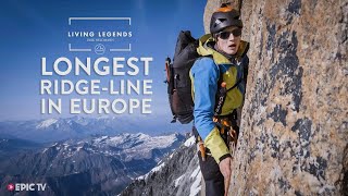 Europe's Biggest Alpine Challenge |  The Longest Ridgeline