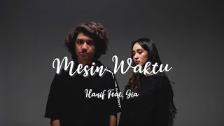 Mesin Waktu - Mawar De Jongh (cover) ft. Hanif Andarevi