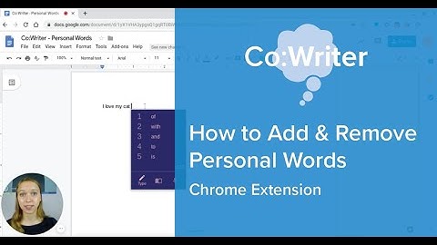 Co:Writer: How to Add & Remove Personal Words in Chrome