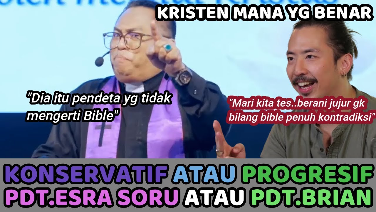 Kristen Progresif Brian Kristen Konservatif VS Kristen Progresif.Siapa Yg Lebih Paham Bible ...