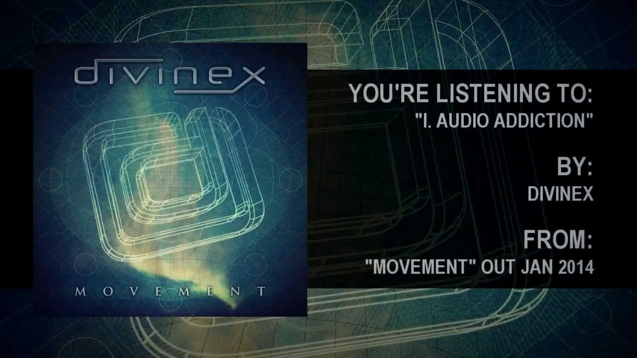Divinex Audio Addiction *NEW SONG* 2014 YouTube