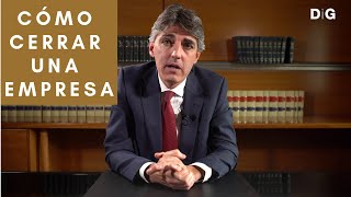 Como Cerrar Una Empresa Liquidación De Una Empresa Cierre Negocio Dig Abogados Barcelona