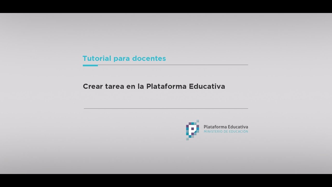 Crear una tarea en la Plataforma Educativa - YouTube