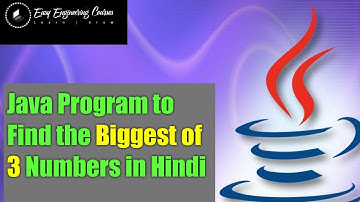 Java Program to Find the Biggest of  3 Numbers in Hindi
