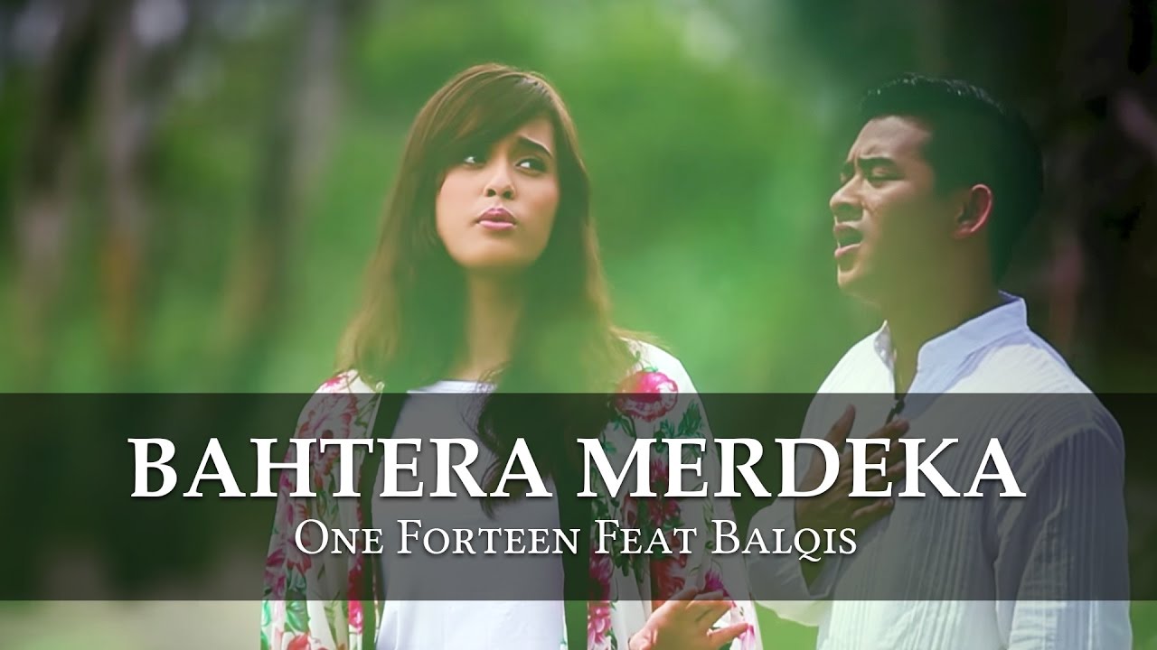 One Forteen  Balqies   Bahtera Merdeka Official MV