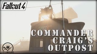 Commander Craigs Outpost - Fallout 4