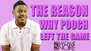 The Dirty Truth With Pooch | MadameNoire Profile