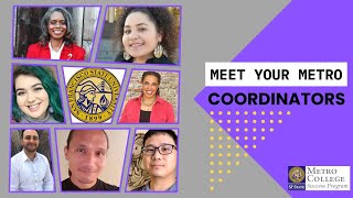 Meet your METRO Coordinators!