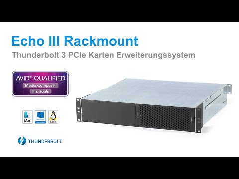 Echo III Rackmount Thunderbolt 3 PCIe Karten Erweiterungssystem – Deutsch